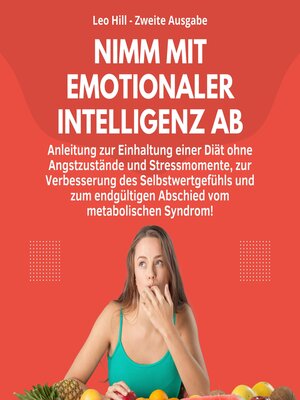 cover image of Nimm mit emotionaler Intelligenz ab